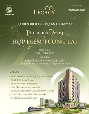 Lễ ra quân kickoff bùng nổ tâm mạch di sản dự án Legacy 66 ngày 09-09-2026